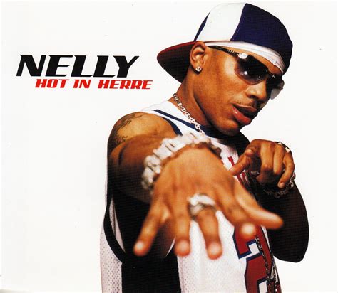 its getting hot in here so take off|Nelly .